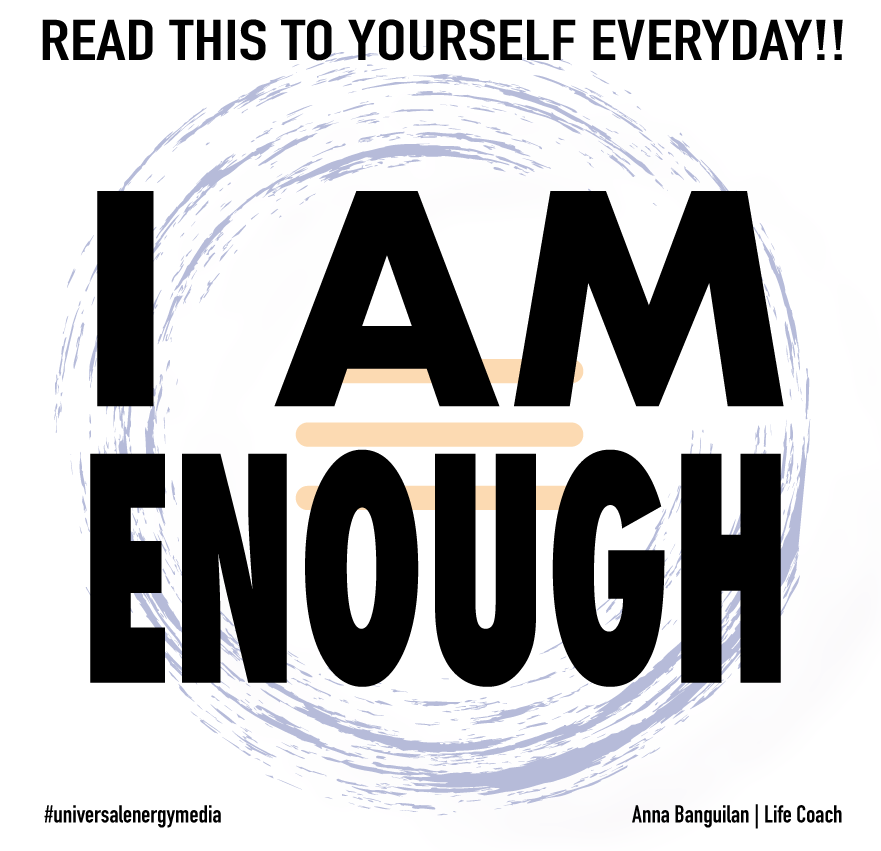 I AM ENOUGH